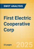 First Electric Cooperative Corp - Strategic SWOT Analysis Review- Product Image