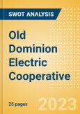 Old Dominion Electric Cooperative - Strategic SWOT Analysis Review- Product Image