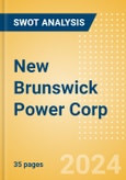 New Brunswick Power Corp - Strategic SWOT Analysis Review- Product Image