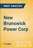 New Brunswick Power Corp - Strategic SWOT Analysis Review- Product Image