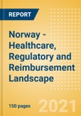 Norway - Healthcare, Regulatory and Reimbursement Landscape- Product Image