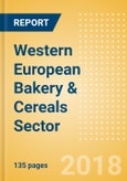 Opportunities in the Western European Bakery & Cereals Sector: Analysis of opportunities offered by high growth economies- Product Image