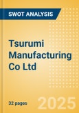 Tsurumi Manufacturing Co Ltd (6351) - Financial and Strategic SWOT Analysis Review- Product Image