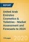 United Arab Emirates Cosmetics & Toiletries - Market Assessment and Forecasts to 2024 - Product Thumbnail Image