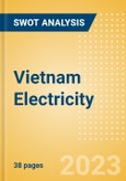 Vietnam Electricity - Strategic SWOT Analysis Review- Product Image