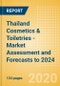 Thailand Cosmetics & Toiletries - Market Assessment and Forecasts to 2024 - Product Thumbnail Image