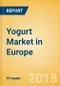 Yogurt (Dairy & Soy Food) Market in Europe - Outlook to 2022: Market Size, Growth and Forecast Analytics - Product Thumbnail Image