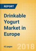 Drinkable Yogurt (Dairy & Soy Food) Market in Europe - Outlook to 2022: Market Size, Growth and Forecast Analytics- Product Image