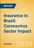 Insurance in Brazil: Coronavirus (COVID-19) Sector Impact- Product Image