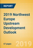 2019 Northwest Europe Upstream Development Outlook - Surge in New-Build Oil and Gas Project Starts for 2020- Product Image