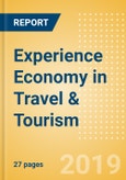 Experience Economy in Travel & Tourism - Thematic Research- Product Image