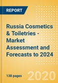 Russia Cosmetics & Toiletries - Market Assessment and Forecasts to 2024- Product Image