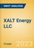 XALT Energy LLC - Strategic SWOT Analysis Review- Product Image