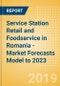 Service Station Retail and Foodservice in Romania - Market Forecasts Model to 2023 - Product Thumbnail Image