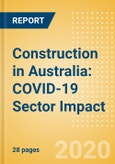 Construction in Australia: COVID-19 Sector Impact- Product Image