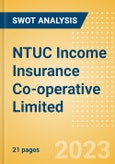 NTUC Income Insurance Co-operative Limited - Strategic SWOT Analysis Review- Product Image