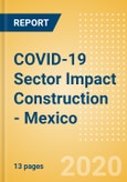 COVID-19 Sector Impact Construction - Mexico (Update 1)- Product Image