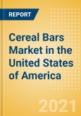 Cereal Bars (Bakery and Cereals) Market in the United States of America - Outlook to 2024; Market Size, Growth and Forecast Analytics (updated with COVID-19 Impact)- Product Image