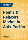 Perms & Relaxers (Haircare) Market in Asia-Pacific - Outlook to 2022: Market Size, Growth and Forecast Analytics- Product Image