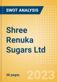 Shree Renuka Sugars Ltd (RENUKA) - Financial and Strategic SWOT Analysis Review- Product Image