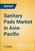 Sanitary Pads (Feminine Hygiene) Market in Asia-Pacific - Outlook to 2022: Market Size, Growth and Forecast Analytics- Product Image