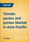 Tomato pastes and purées (Seasonings, Dressings & Sauces) Market in Asia-Pacific - Outlook to 2022: Market Size, Growth and Forecast Analytics- Product Image