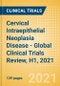 Cervical Intraepithelial Neoplasia (CIN) Disease - Global Clinical Trials Review, H1, 2021 - Product Thumbnail Image