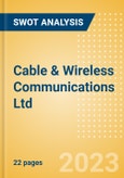 Cable & Wireless Communications Ltd - Strategic SWOT Analysis Review- Product Image
