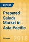 Prepared Salads (Savory & Deli Foods) Market in Asia-Pacific - Outlook to 2022: Market Size, Growth and Forecast Analytics - Product Thumbnail Image