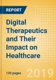 Digital Therapeutics and Their Impact on Healthcare- Product Image