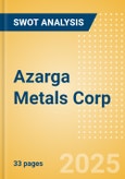 Azarga Metals Corp. (AZR) - Financial and Strategic SWOT Analysis Review- Product Image