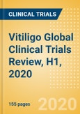Vitiligo Global Clinical Trials Review, H1, 2020- Product Image