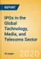 IPOs in the Global Technology, Media, and Telecoms Sector - Market Review of 2018, 2019, and H1 2020 - Thematic Research - Product Thumbnail Image
