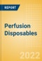 Perfusion Disposables (Cardiovascular) - Global Market Analysis and Forecast Model - Product Image