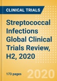 Streptococcal Infections Global Clinical Trials Review, H2, 2020- Product Image