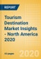 Tourism Destination Market Insights - North America 2020 - Product Thumbnail Image
