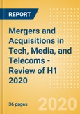 Mergers and Acquisitions in Tech, Media, and Telecoms - Review of H1 2020 - Thematic Research- Product Image