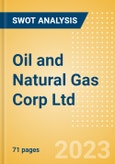 Oil and Natural Gas Corp Ltd (ONGC) - Financial and Strategic SWOT Analysis Review- Product Image
