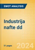 Industrija nafte dd (INA-R-A) - Financial and Strategic SWOT Analysis Review- Product Image