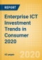 Enterprise ICT Investment Trends in Consumer 2020 - Product Thumbnail Image