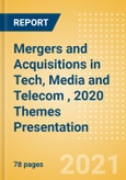 Mergers and Acquisitions in Tech, Media and Telecom (TMT), 2020 Themes Presentation - Thematic Research- Product Image