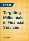Targeting Millennials in Financial Services- Product Image