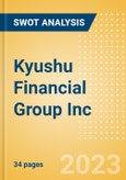 Kyushu Financial Group Inc (7180) - Financial and Strategic SWOT Analysis Review- Product Image