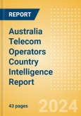 Australia Telecom Operators Country Intelligence Report- Product Image
