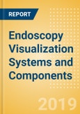 Endoscopy Visualization Systems and Components (General Surgery) - Global Market Analysis and Forecast Model- Product Image