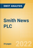 Smith News PLC (SNWS) - Financial and Strategic SWOT Analysis Review- Product Image