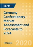 Germany Confectionery - Market Assessment and Forecasts to 2024- Product Image