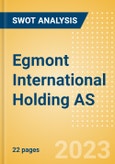Egmont International Holding AS - Strategic SWOT Analysis Review- Product Image