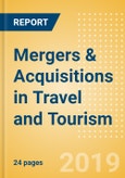 Mergers & Acquisitions in Travel and Tourism - Thematic Research- Product Image