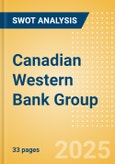 Canadian Western Bank Group (CWB) - Financial and Strategic SWOT Analysis Review- Product Image